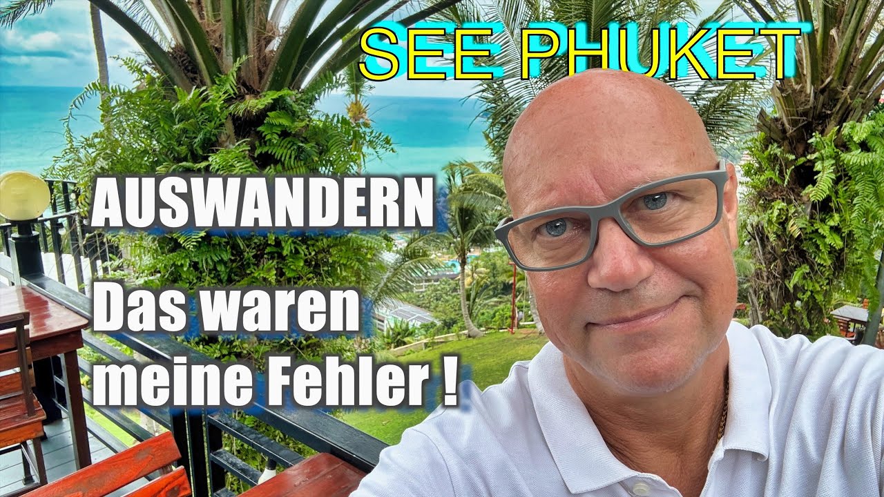 AUSWANDERN -  Das waren meine Fehler !
