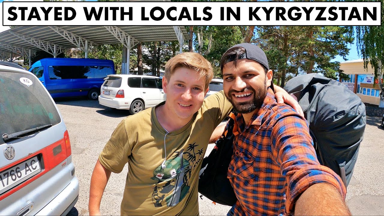 STAYED WITH RUSSIAN LOCALS IN KYRGYZSTAN
