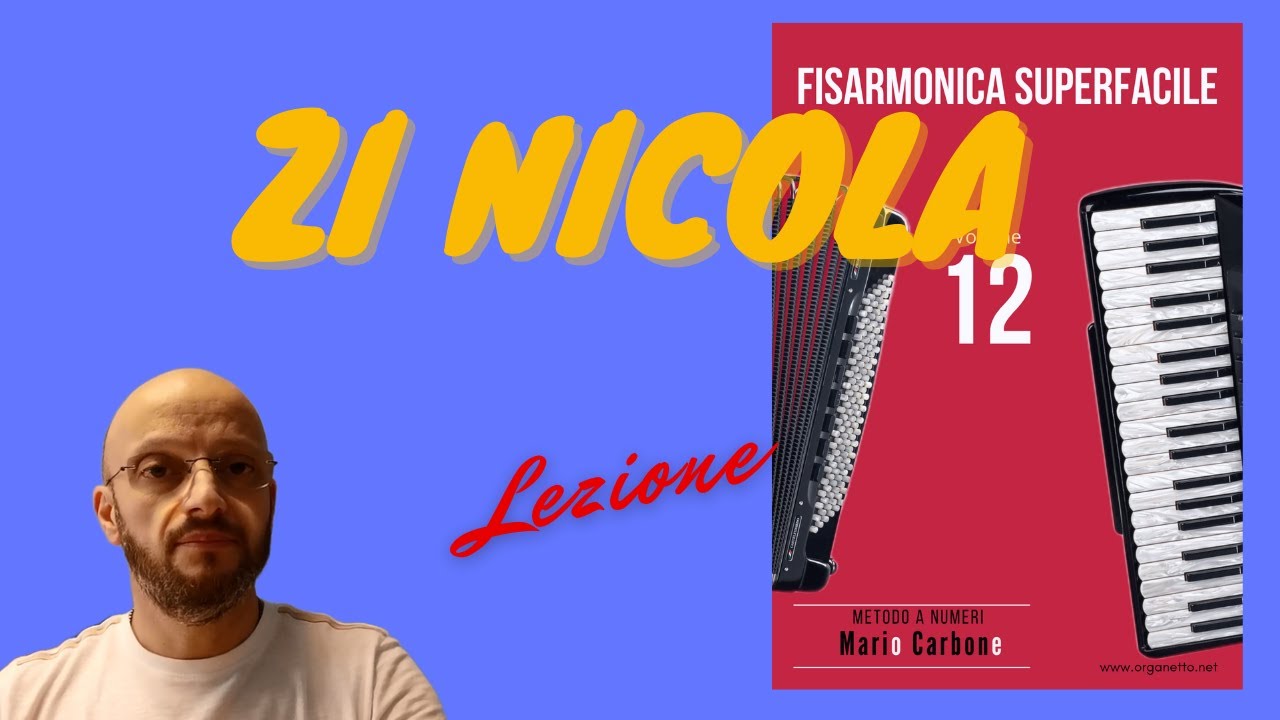 Fisarmonica - Lezione - ZI NICOLA - Fisarmonica Superfacile - Vol 12