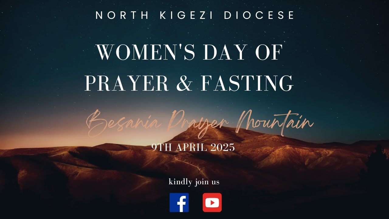 North Kigezi Diocesan Women's Day of Prayer & Fasting | Besania Prayer Mountain 2025