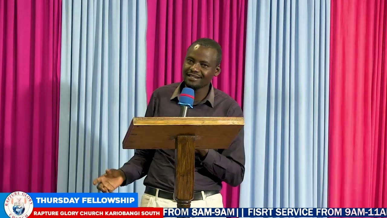 EVENING FELLOWSHIP SERMON BY PASTOR WILSON KIRIMI