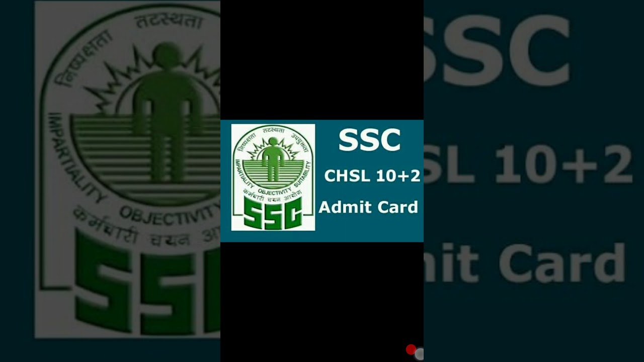 SSC CHSL ADMIT CARD TIER 1 2018 EXAM