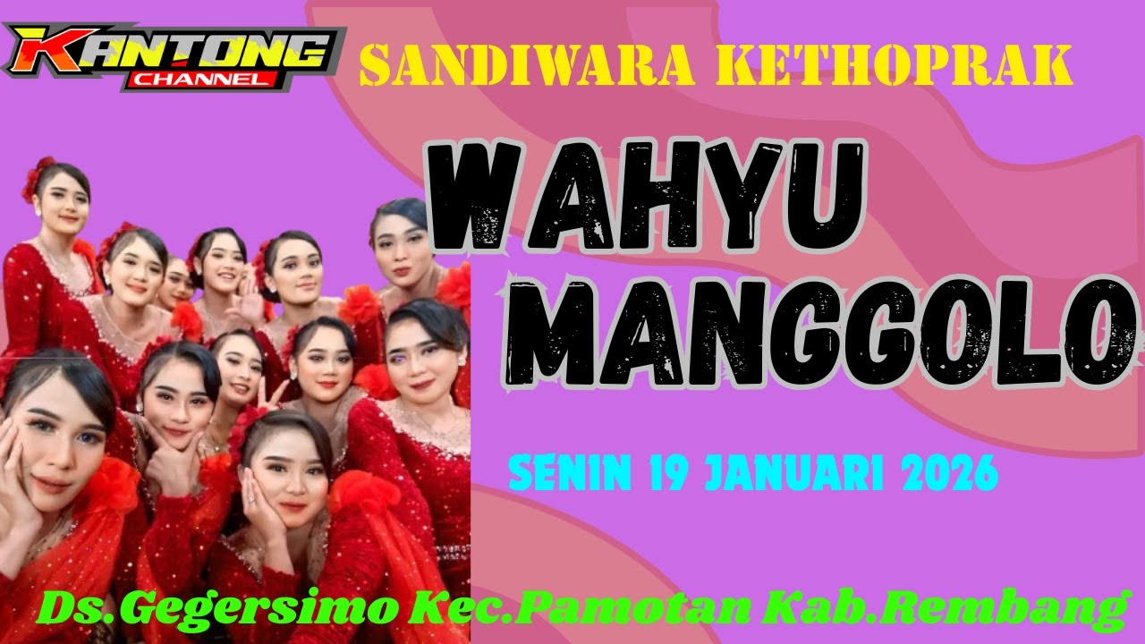 LIVE STREAMING KETOPRAK **WAHYU MANGGOLO**DS.GEGERSIMO KEC.PAMOTA KAB.REMBANG#SENIN190126