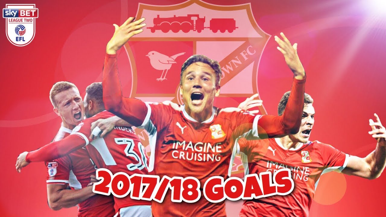 Swindon Town - 2017/18 GOALS