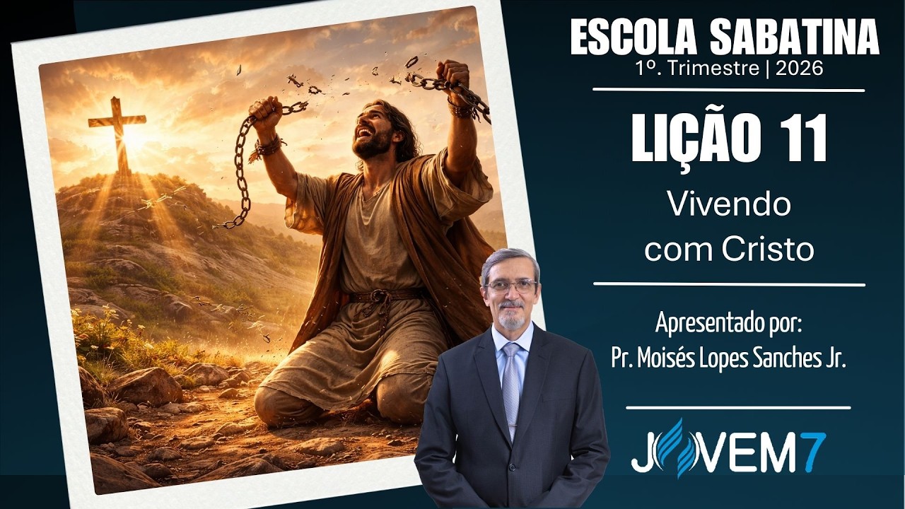 Resumo para Professores - Lição 11 - Escola Sabatina - 