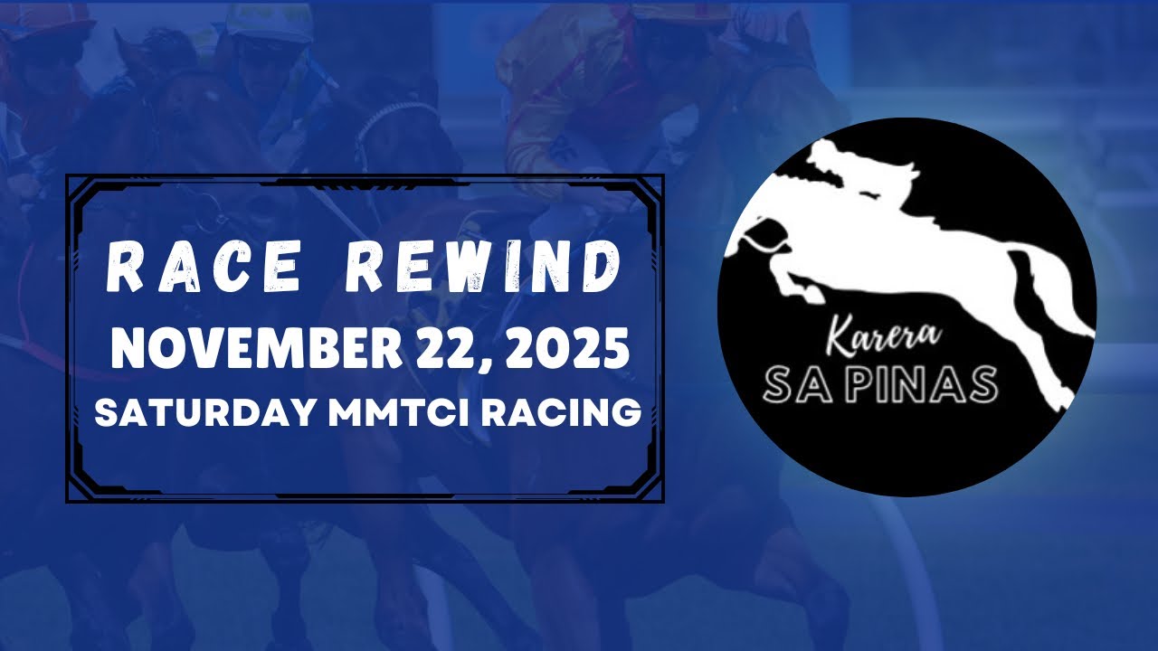 MMTCI RACE REWIND | NOVEMBER 22, 2025 | SATURDAY MMTCI RACING | Karera Sa Pinas