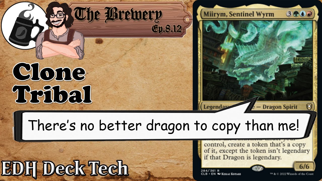 Miirym, Sentinel Wyrm | Clone Tribal - The Brewery [S08E12]