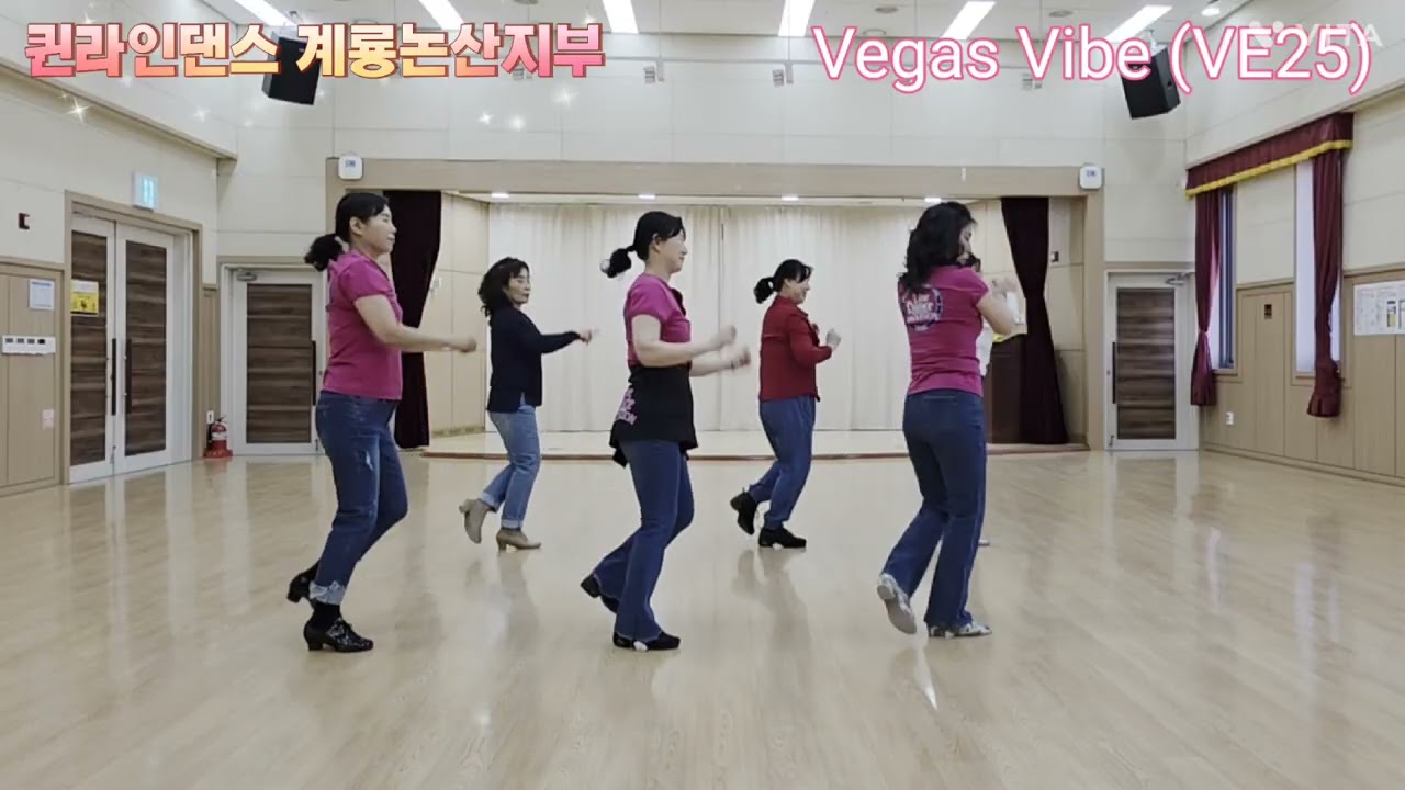 Vegas Vibe (VE25) line dance / Beginner / 계룡논산지부 / 충청지역본부 