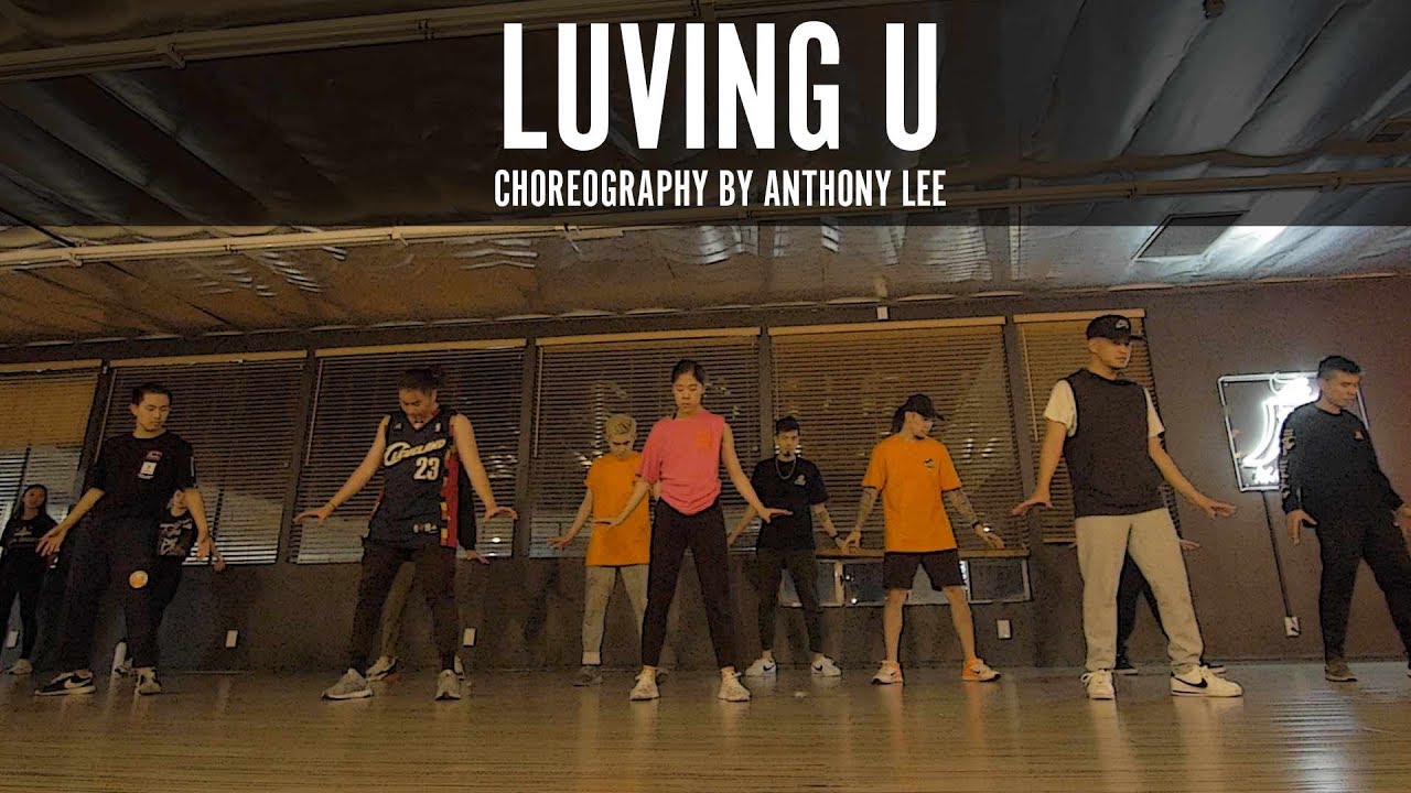 6LACK "Luving U" Choreography by Anthony Lee
