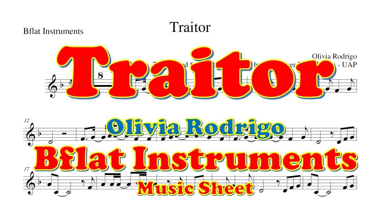 *Olivia Rodrigo - Traitor - Music Sheet | Play Along for B-flat Instrument| Traitor - Olivia Rodrigo