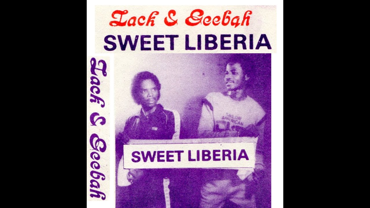 Zack and Geebah - Sweet Liberia (FULL ALBUM) (PLEASE SUBSCRIBE, LIKE & SHARE)