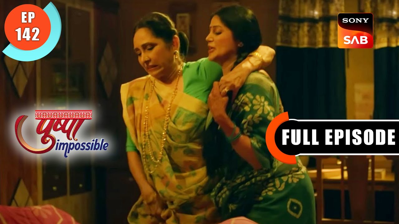 Anokhee Chitthi - Pushpa Impossible - Ep 142 - Full Episode - 19 Nov 2022