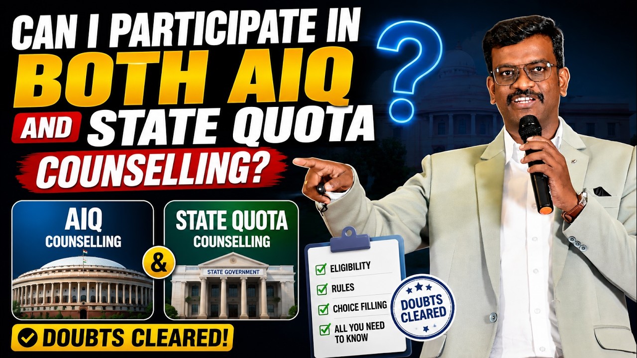 Can I Participate in Both AIQ And State Quota Counselling | Major Doubts Cleared