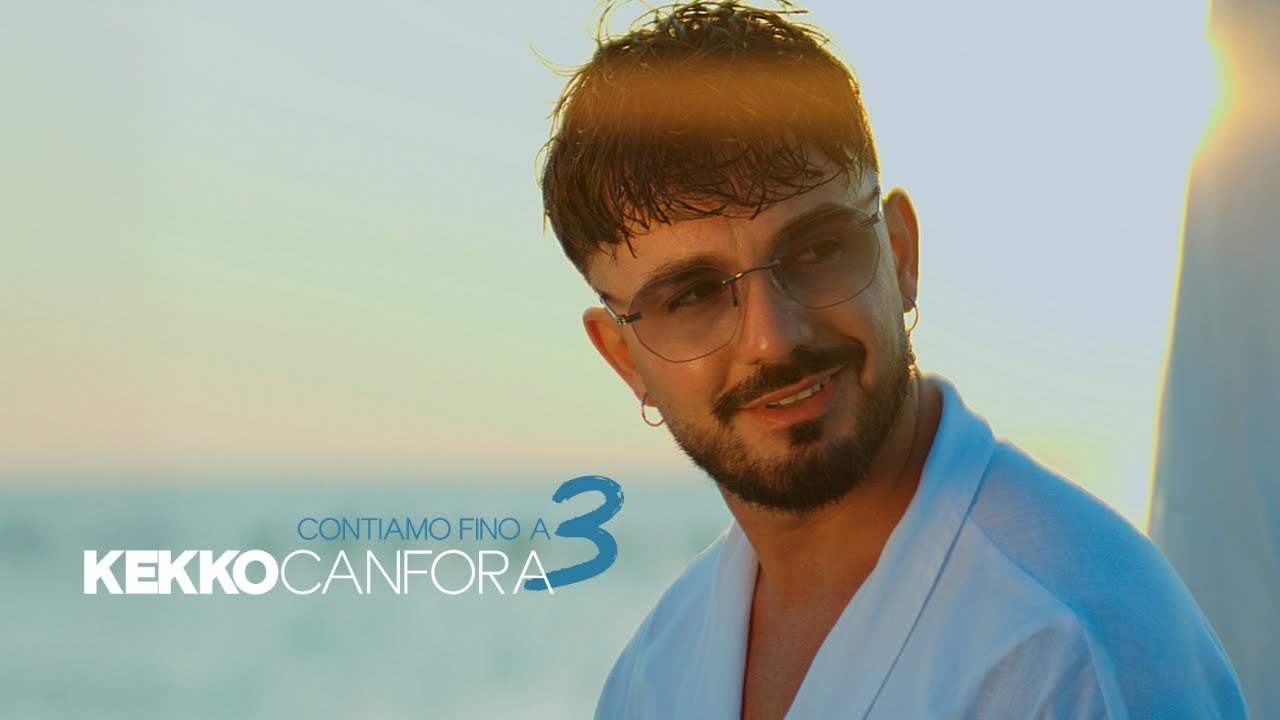 Kekko Canfora - Contiamo fino a tre (Video Ufficiale)
