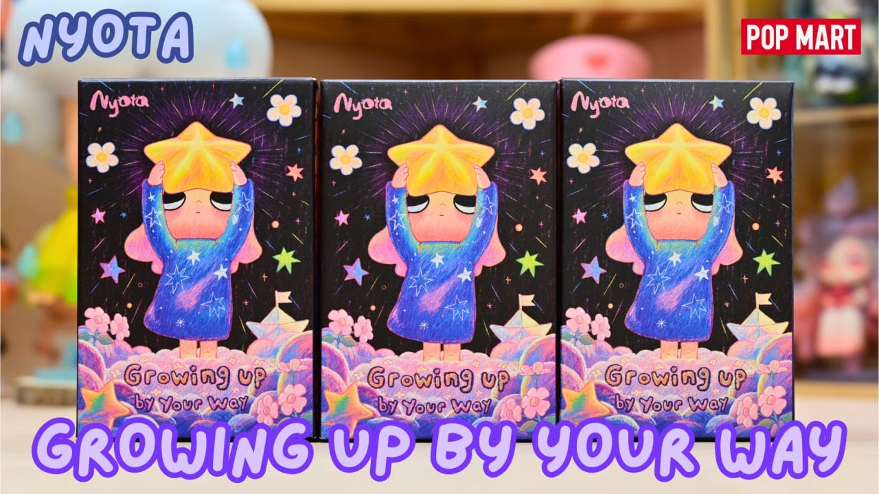 【POP MART】NYOTA: GROWING UP BY YOUR WAY | FOUR THE WIN (4K)