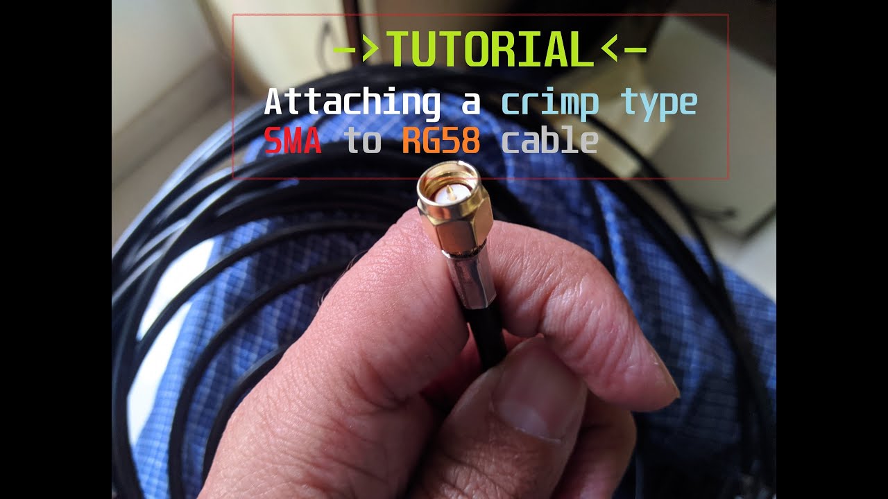Making crimped SMA RG58 cable