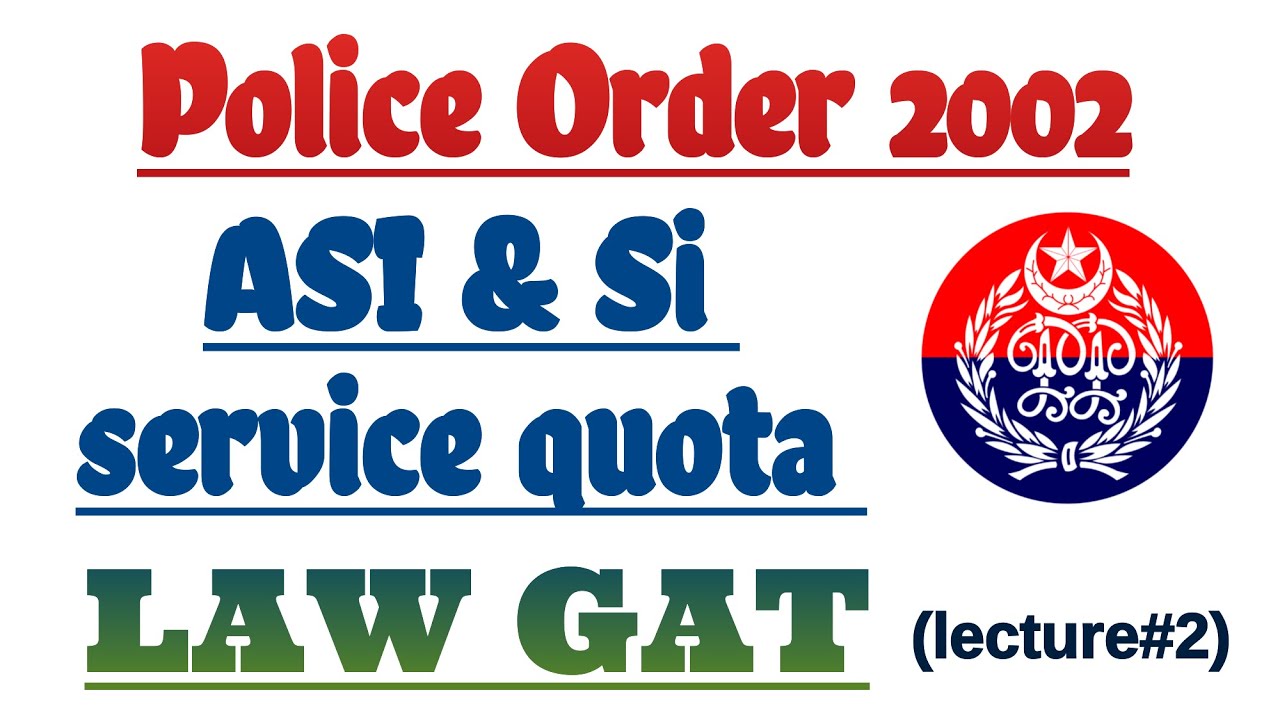 PPSC Si & Asi Service Quota Preparation | Police Order 2002 MCQs | B1 List & Law GAT | ppsc