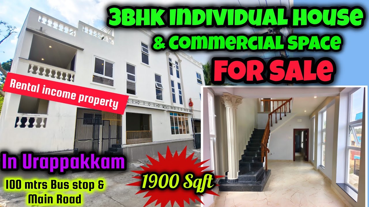 🏡3Bhk individual house sale in Urappakkam | 1900sqft 🥳Rental income Property with 1 commercial Space
