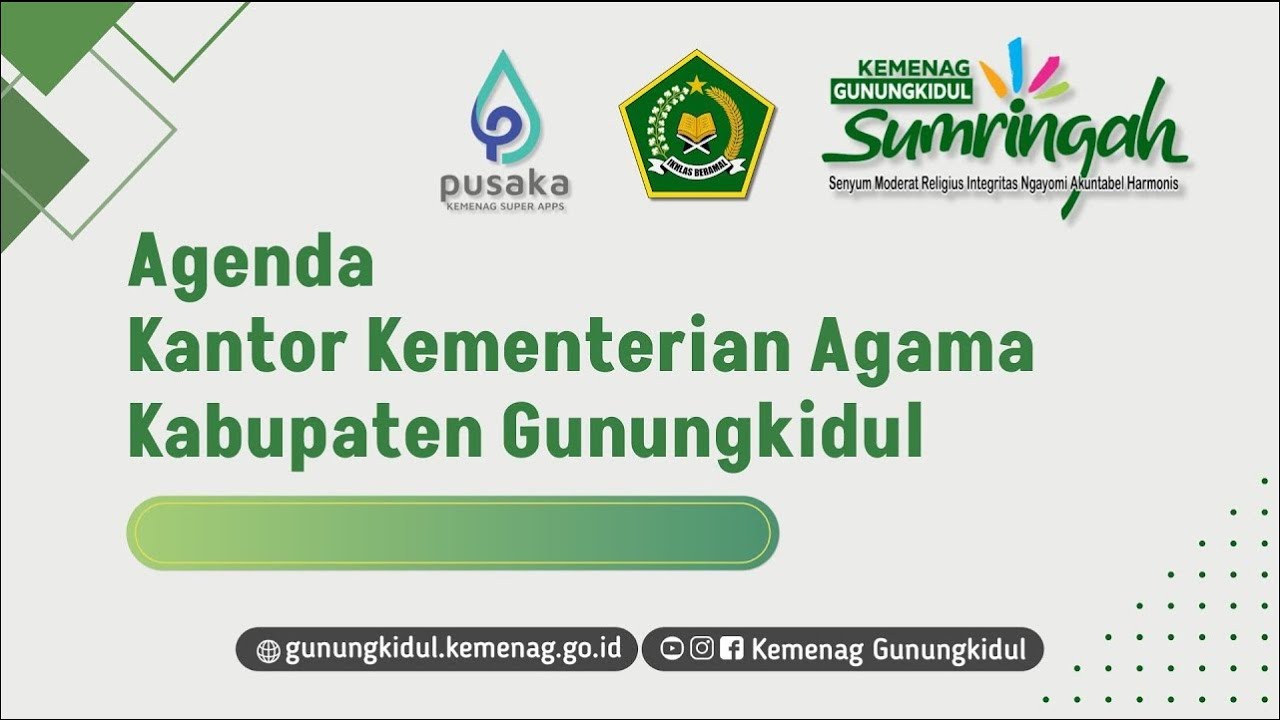 Agenda Kantor Kementerian Agama Kabupaten Gunungkidul | Rabu, 7 Januari 2026