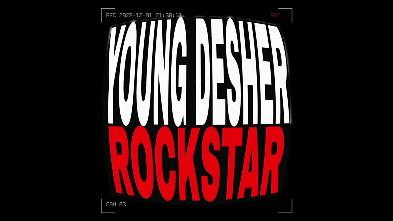 YOUNG DESHER - ROCKSTAR (OFICIAL VIDEO)