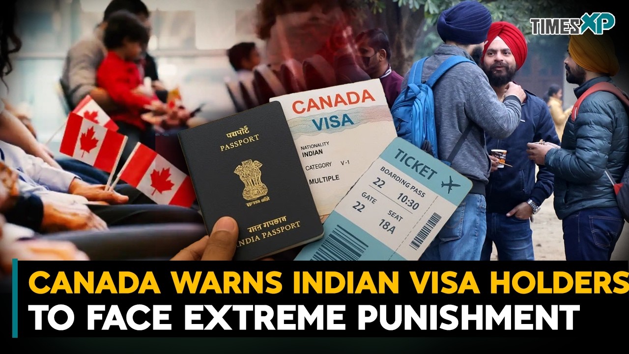 Canada Sends Strong Warning To Indians Over Visas | Indian Abroad | Canada visa