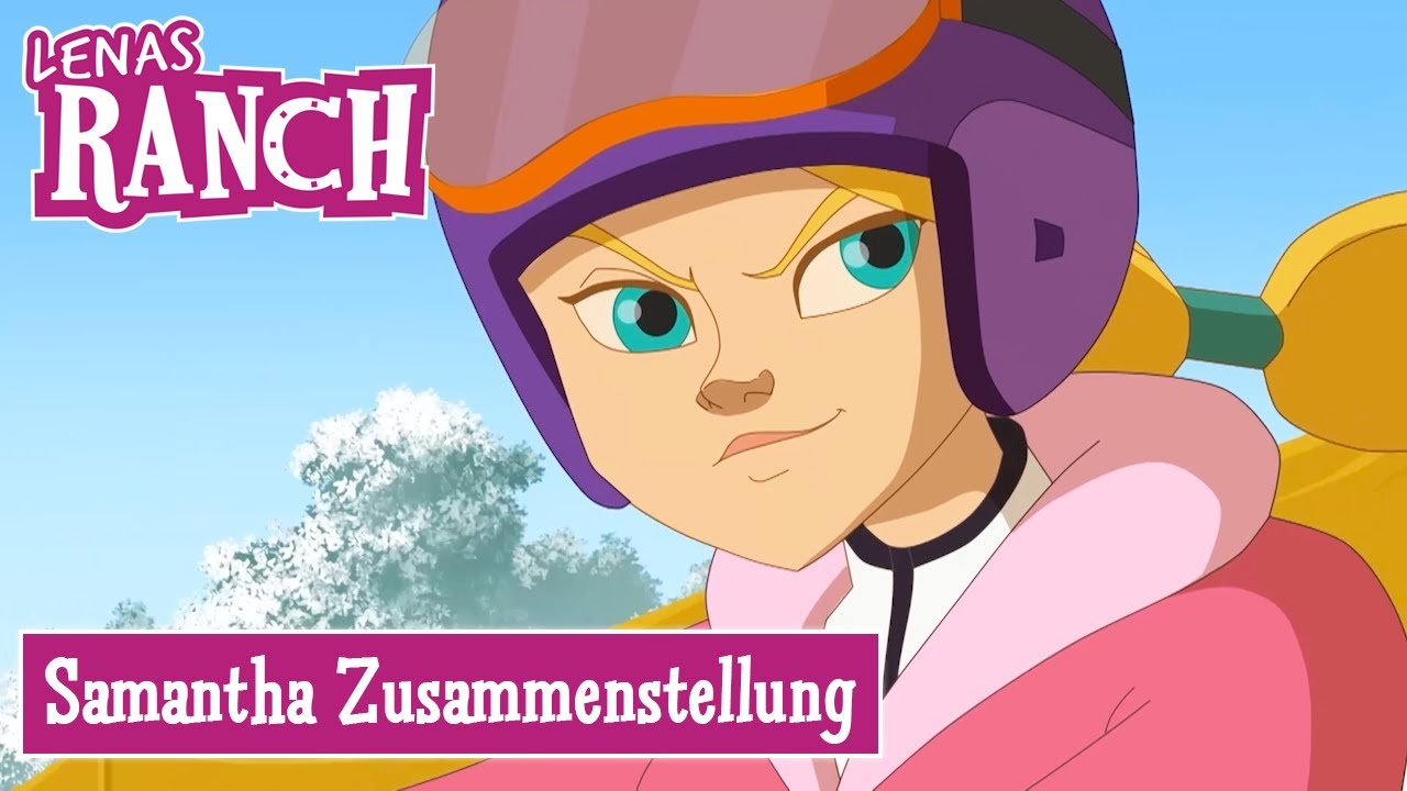 Das Beste von Samantha | Lenas Ranch Staffel 2 | Komplette Episoden Zusammenstellung