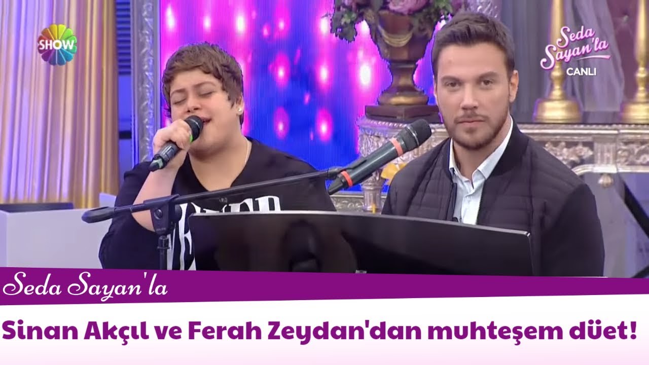 Sinan Akçıl ve Ferah Zeydan'dan muhteşem düet!