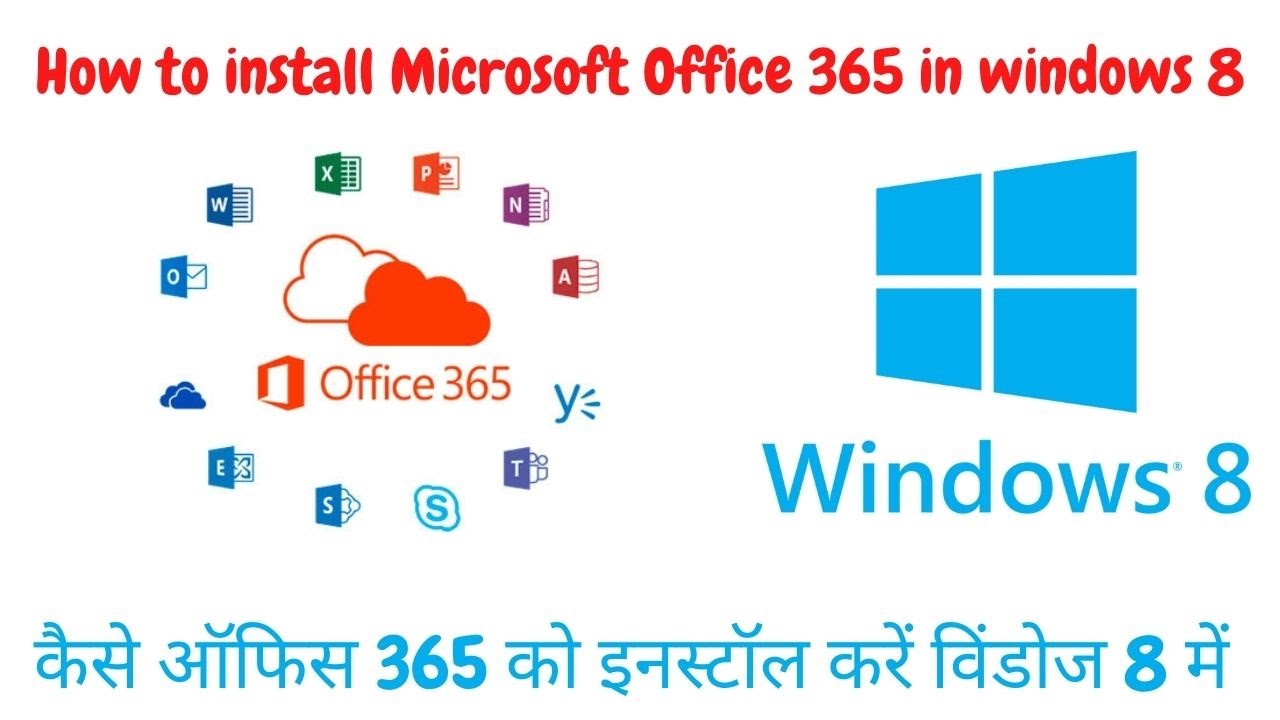 How to install office 365 in windows 8