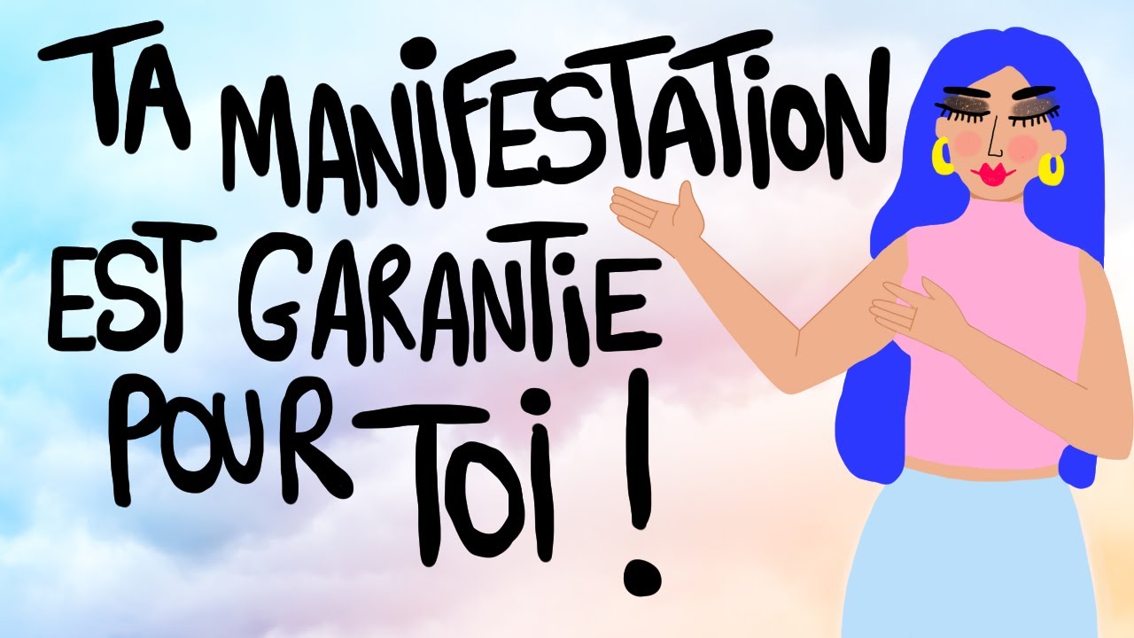 Si tu fais ça Tes Manifestations Seront GARANTIES Pour Toi !