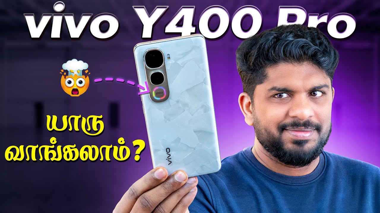 யாரு வாங்கலாம்? 🤔- vivo Y400 Pro Unboxing & Quick Review in Tamil