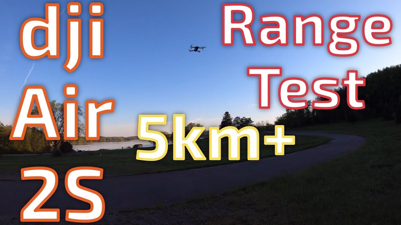 DJI Air 2S Range Test 2.0