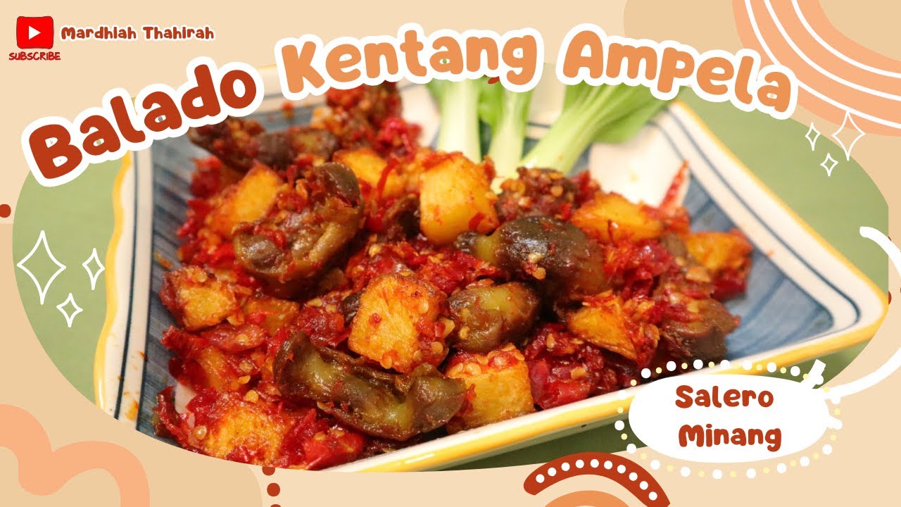 RESEP SAMBAL BALADO KENTANG AMPELA YANG ENAK DAN AWET || Olahan Kentang