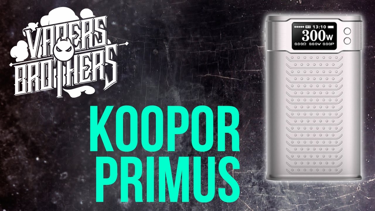 KOOPOR Primus 300W TC  (Видео со старого канала)