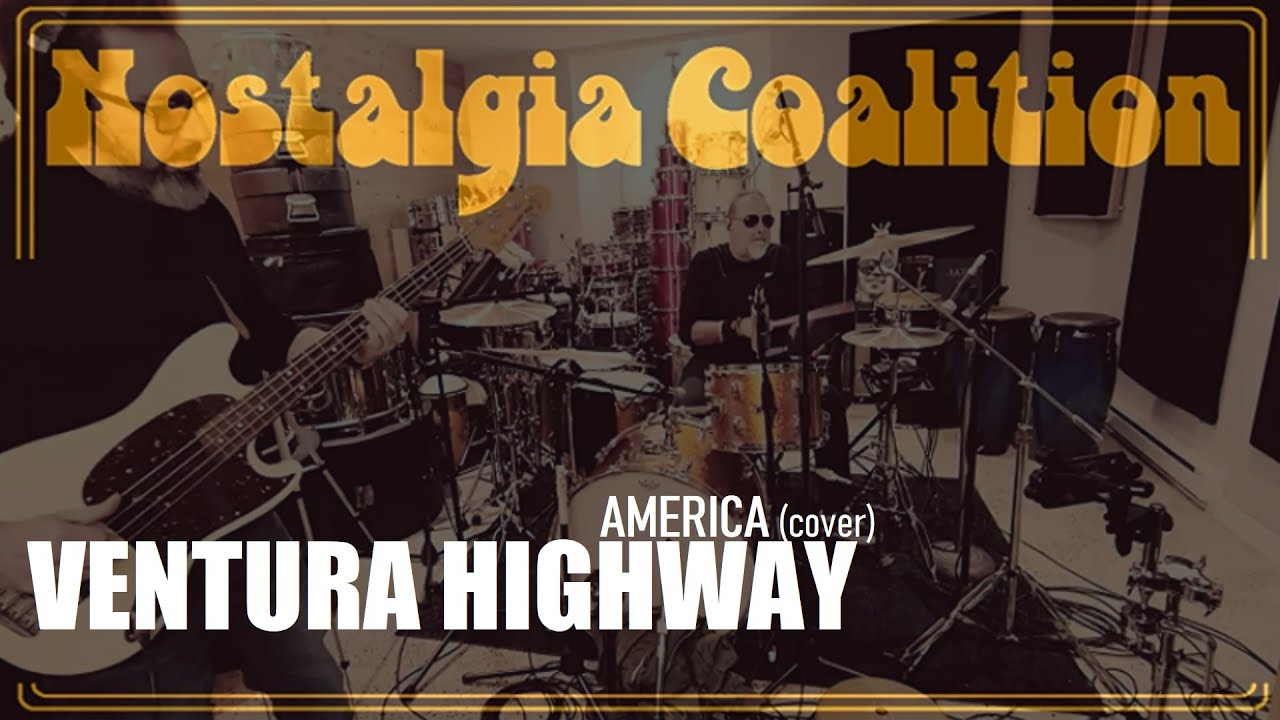 VENTURA HIGHWAY (America cover)