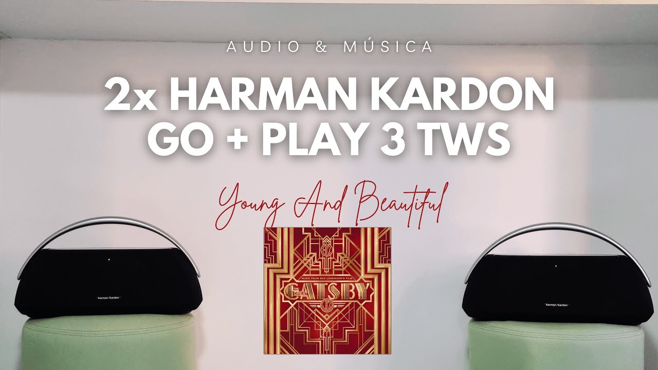 Young And Beautiful - Lana Del Rey | TWS Harman Kardon Go + Play 3