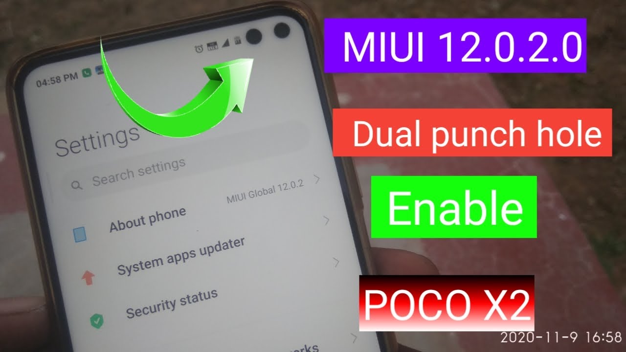 POCO X2 Enable Dual Punch hole | MIUI 12 Update Working 100% ?