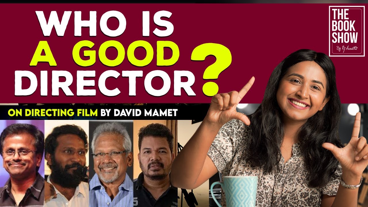 On Directing Film by David Mamet | The Book show ft RJ Ananthi | #movies
