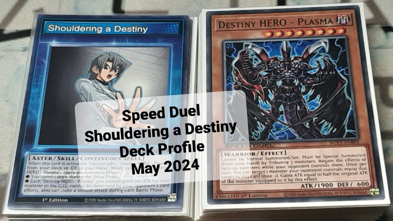 Speed Duel Shouldering a Destiny Deck Profile May 2024