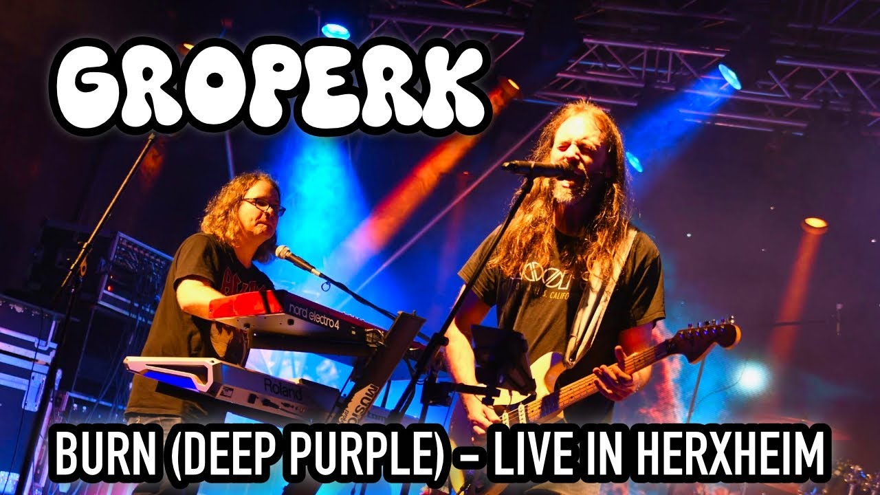 🔈 Groperk - Burn (Deep Purple) - Live in Herxheim - 15.08.2025 🔥