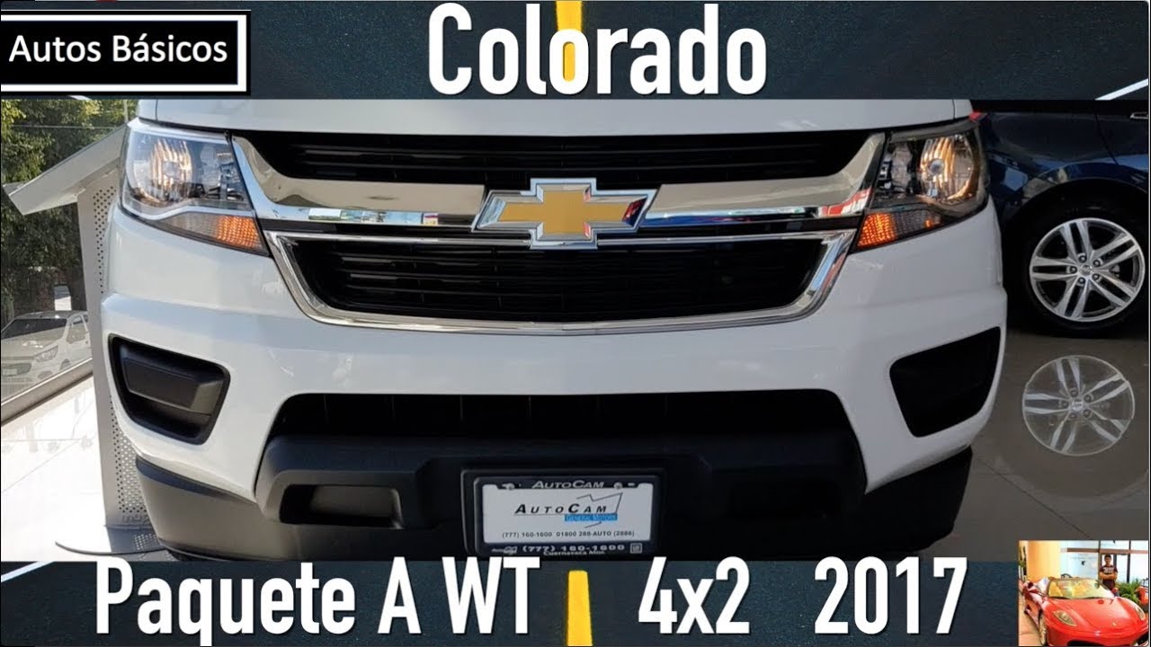 Chevrolet Colorado 2017 Version basica