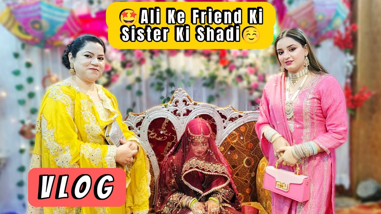 Dost Ki Behan Ki Shadi Purani Dilli Mein | Zabardast Mehfil & Maza 🎉