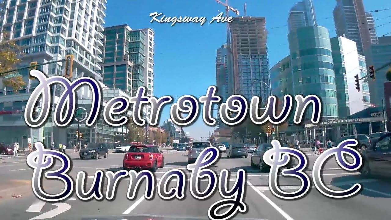 City of Burnaby British Columbia Canada | Metro Vancouver Driving Tour | Life in the City
