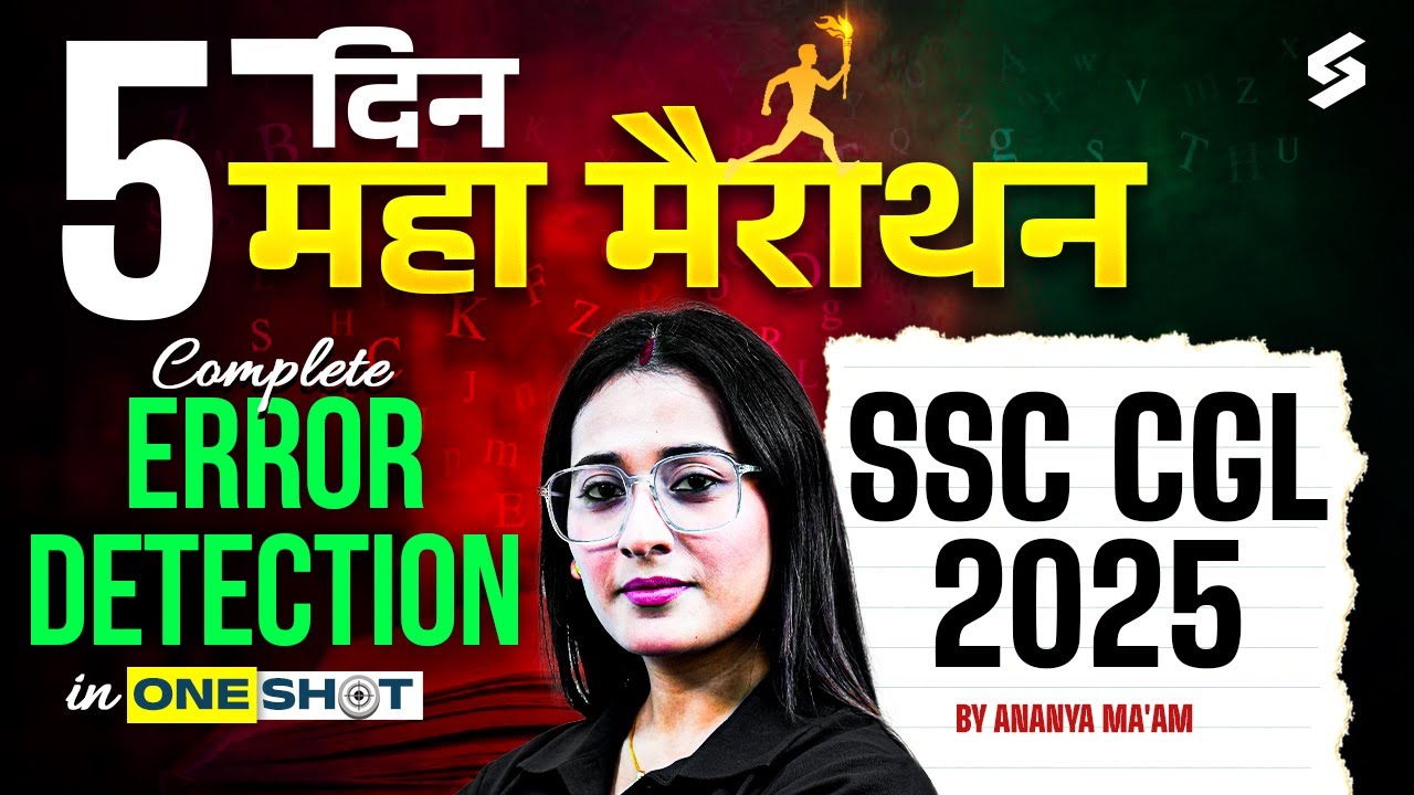 SSC CGL 2025 | Error Detection for SSC CGL One Shot | SSC CGL English Classes by Ananya Mam