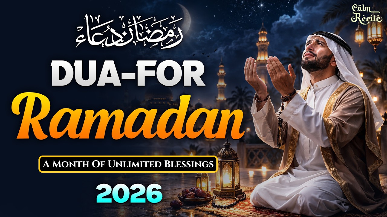 Ramadan Dua 2026 | A Peaceful Prayer for Hope, Relief & Divine Help