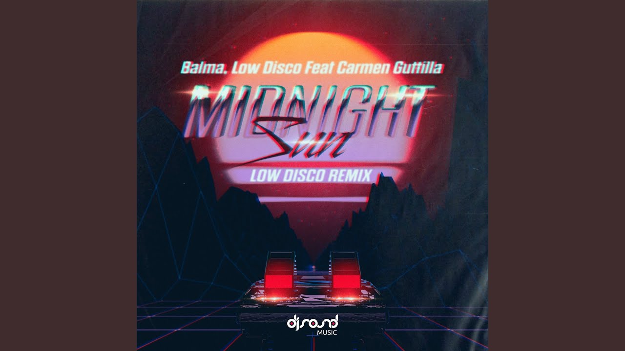 Midnight Sun (Low Disco Remix)