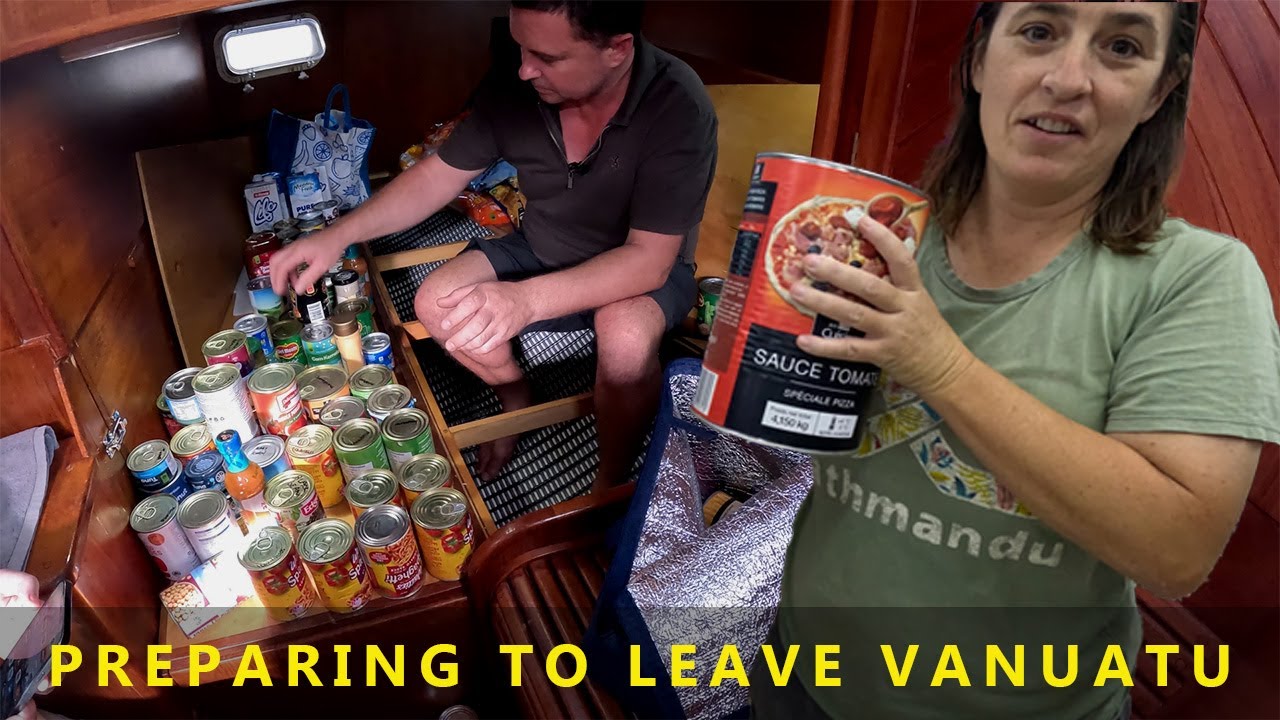 Preparing to Leave Vanuatu by Sailboat | Offshore Passage Prep Aboard Te Tāiko
