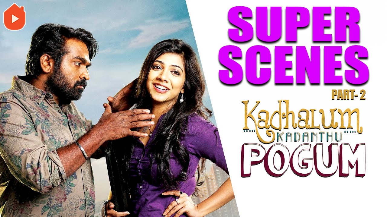 Kadhalum Kadandhu Pogum Super Scenes Part-2 | A Fake Boyfriend, A Real Gangster.! | Vijay Sethupathi