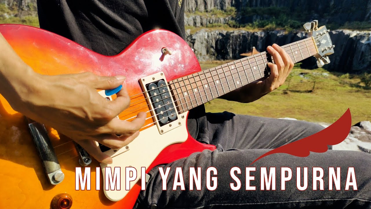 Peterpan Mimpi Yang Sempurna - Guitar Cover [Kordter Production]