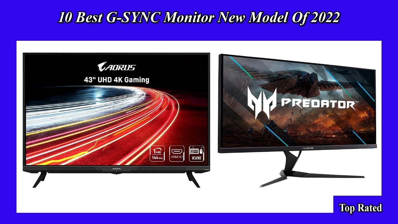 ✅ 10 Best G SYNC Monitor New Model Of 2022