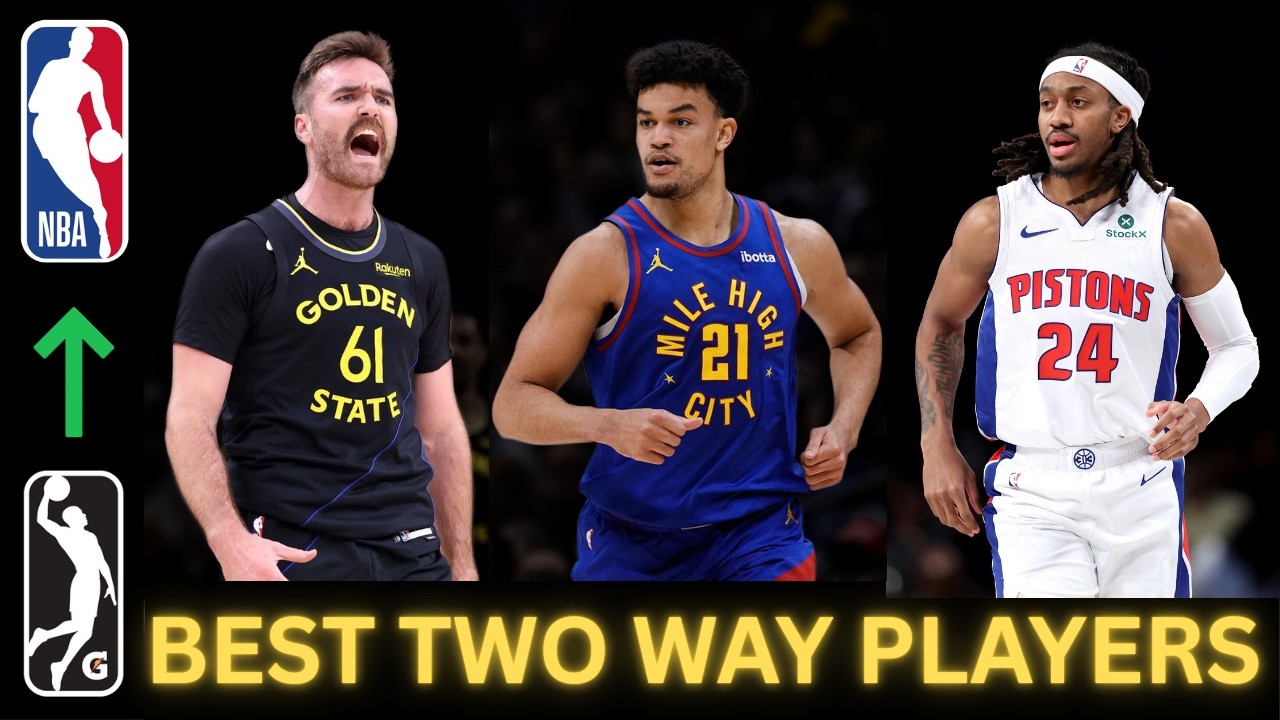 The Best Two-Way Players in the NBA